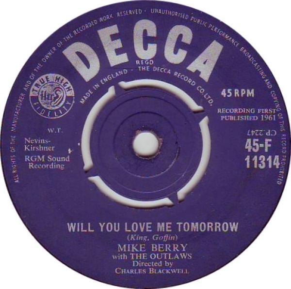 Mike Berry, The Outlaws (3) - Will You Love Me Tomorrow / My Baby Doll