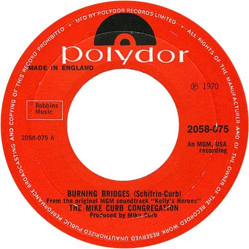 Mike Curb Congregation - Burning Bridges