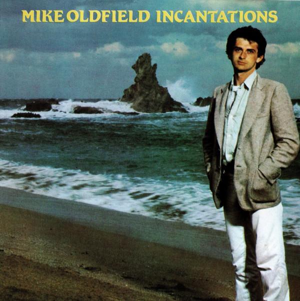 Mike Oldfield - Incantations