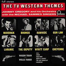 Mike Sammes Singers, John Gregory And His Orchestra - The TV Western Themes