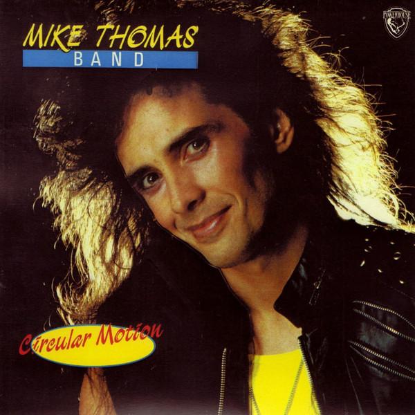 Mike Thomas Band - Circular Motion