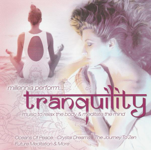 Millennia (7) - Tranquility
