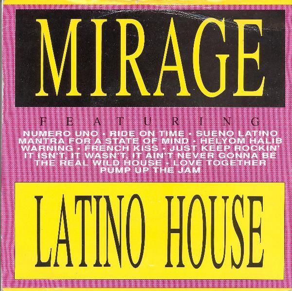 Mirage (12) - Latino House