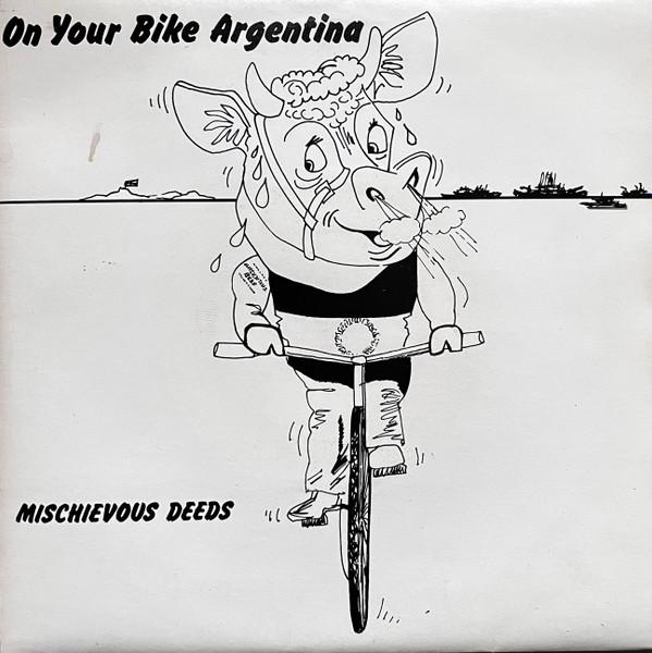 Mischievous Deeds - On Your Bike Argentina