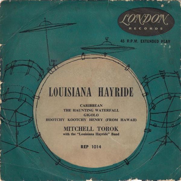 Mitchell Torok, Louisiana Hayride Band - Louisiana Hayride