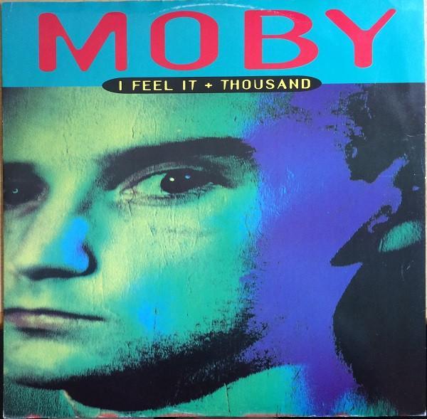 Moby - I Feel It + Thousand