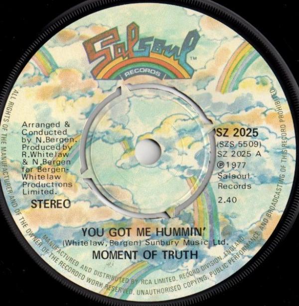 Moment Of Truth - You Got Me Hummin'
