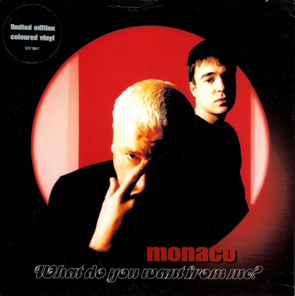 Monaco - What Do You Want From Me?