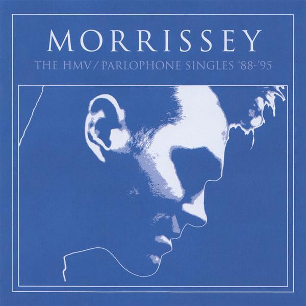 Morrissey - The HMV / Parlophone Singles '88-'95