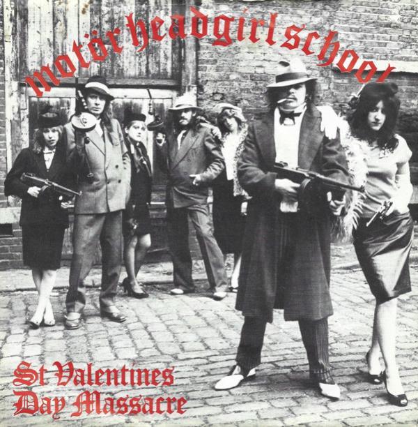 Motörhead, Girlschool - St Valentines Day Massacre