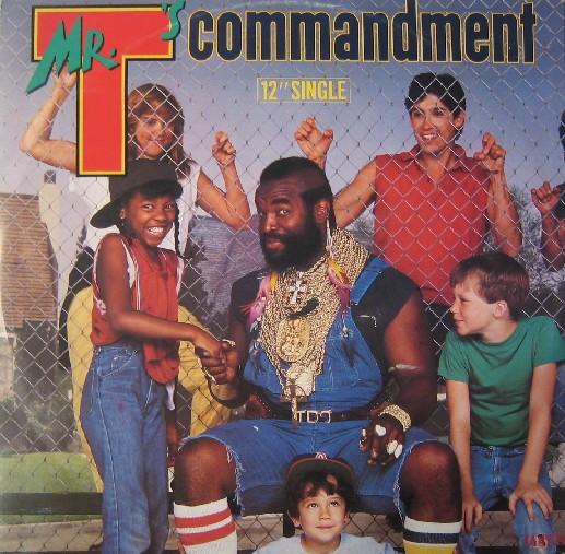 Mr. T (2) - Mr. T's Commandment