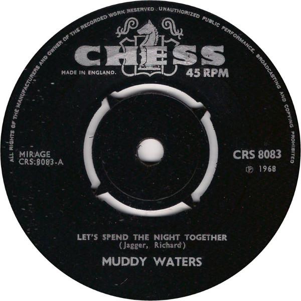Muddy Waters - Let's Spend The Night Together