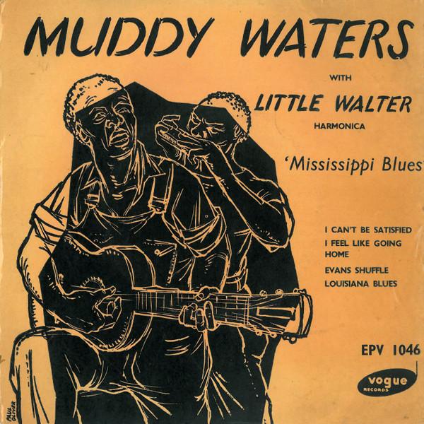 Muddy Waters, Little Walter - Mississippi Blues