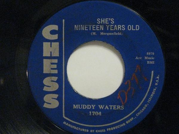 Muddy Waters - She's Nineteen Years Old / Close To You