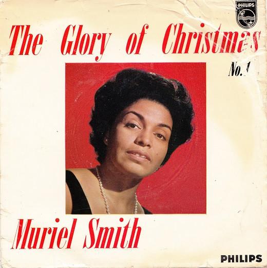 Muriel Smith - The Glory Of Christmas No. 1