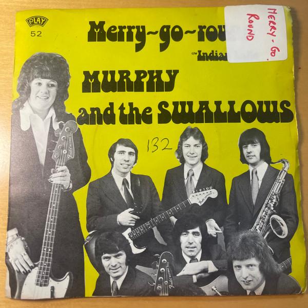 Murphy & The Swallows - Merry Go Round