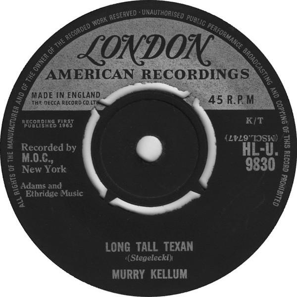 Murry Kellum, Glenn Sutton - Long Tall Texan / I Gotta Leave This Town
