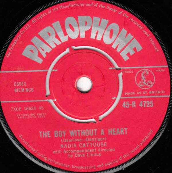 Nadia Cattouse - The Boy Without A Heart / Long Time, Boy