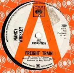 Nancy Whiskey - Freight Train
