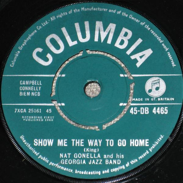 Nat Gonella & His Georgians - Show Me The Way To Go Home / My Gal Sal