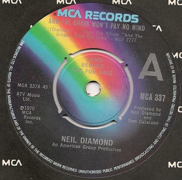 Neil Diamond - And The Grass Won't Pay No Mind / Merry-Go-Round