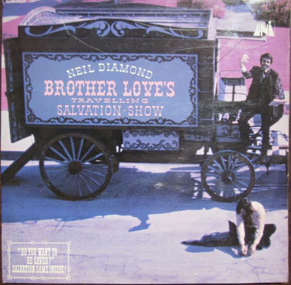 Neil Diamond - Brother Love's Travelling Salvation Show