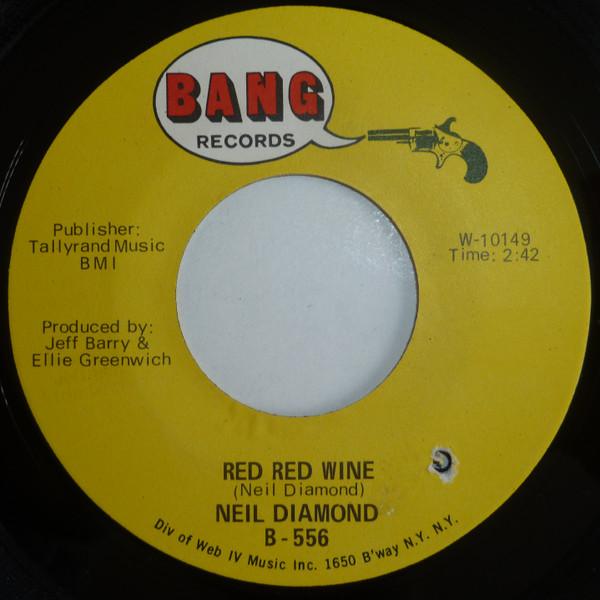 Neil Diamond - Red Red Wine / Red Rubber Ball