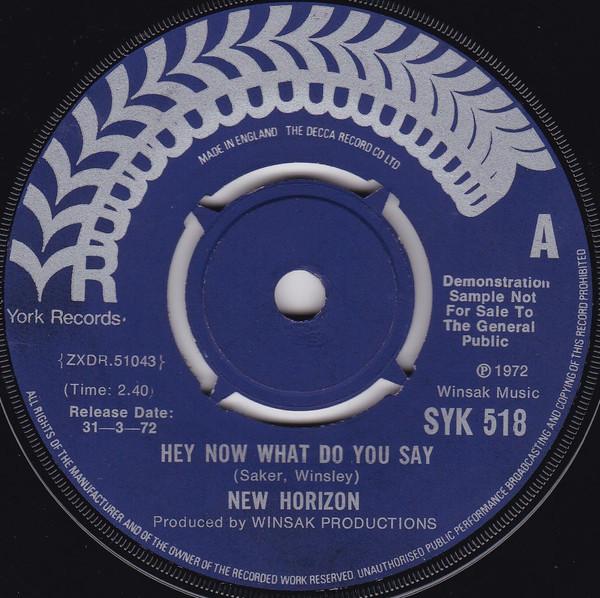 New Horizon (3) - Hey Now What Do You Say / Orange County Line