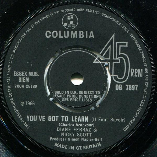 Nicky Scott (2), Diane Ferraz - You've Got To Learn (Il Faut Savoir)