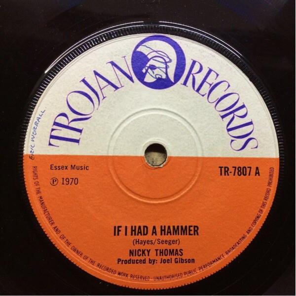 Nicky Thomas - If I Had A Hammer