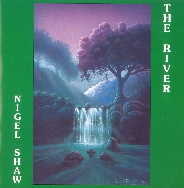 Nigel Shaw - The River