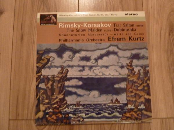 Nikolai Rimsky-Korsakov, Aram Khatchaturian, Philharmonia Orchestra, Efrem Kurtz - Tsar Saltan Suite / The Snow Maiden Suite • Dubinushka / Masquerade - Waltz And Galop