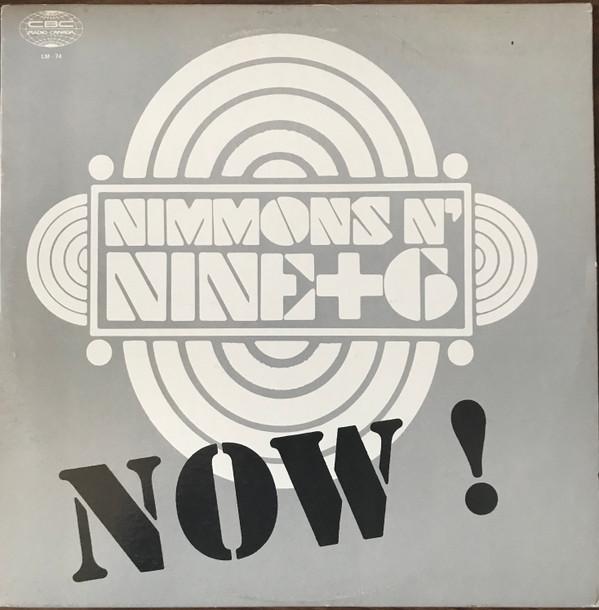 Nimmons 'N' Nine Plus Six - Now!