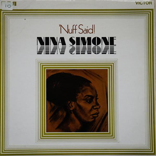 Nina Simone - 'Nuff Said!