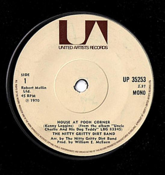 Nitty Gritty Dirt Band - House At Pooh Corner / Travelin' Mood