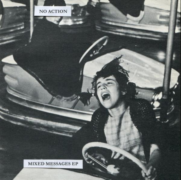 No Action - Mixed Messages