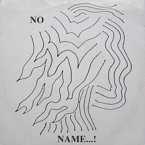 No Name (27) - Let's Love / Unspoken Ties