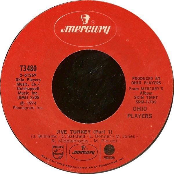 Ohio Players - Jive Turkey (Part 1) / Streakin' Cheek To Cheek