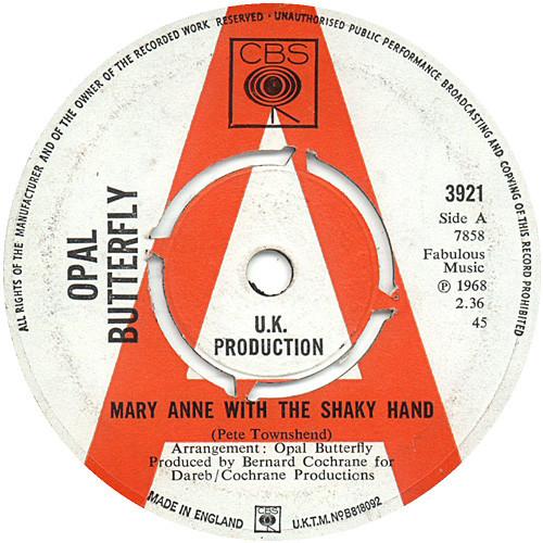 Opal Butterfly - Mary Anne With The Shaky Hand