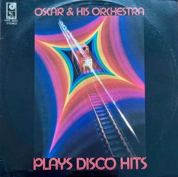 Oscar & His Orchestra - Plays Disco Hits
