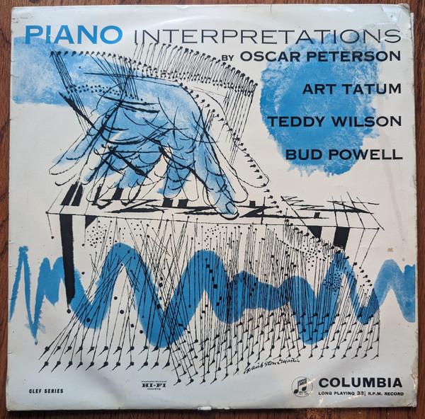 Oscar Peterson, Art Tatum, Teddy Wilson, Bud Powell - Piano Interpretations