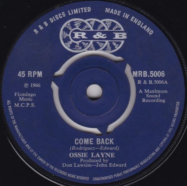 Ossie Layne - Come Back