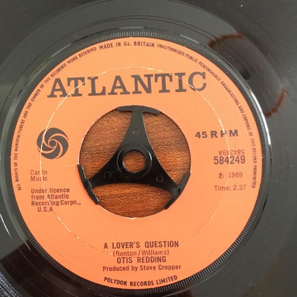 Otis Redding - A Lover's Question / You Made A Man Out Of Me