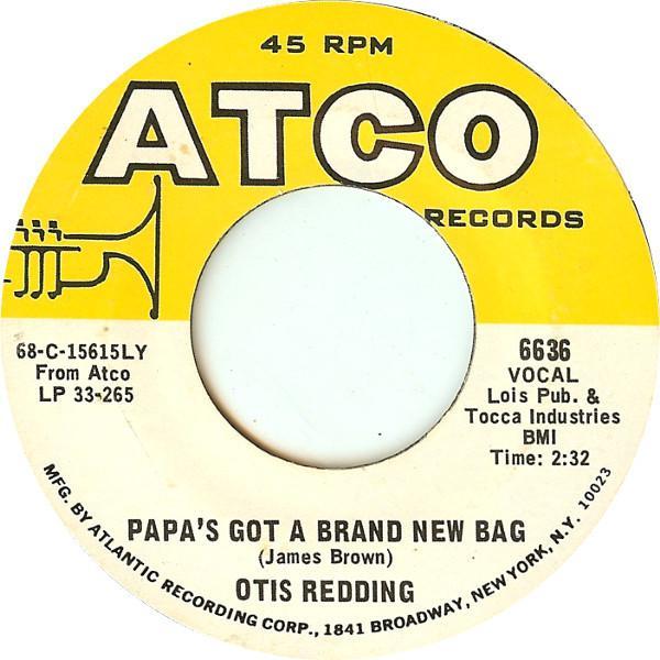 Otis Redding - Papa's Got A Brand New Bag / Direct Me