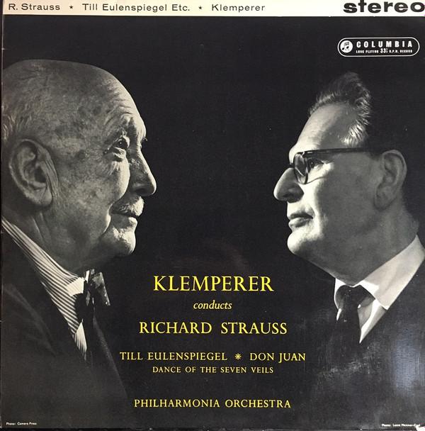 Otto Klemperer, Richard Strauss, Philharmonia Orchestra - Till Eulenspiegel / Don Juan / Dance Of The Seven Veils
