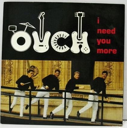 Ouch - I Need You More
