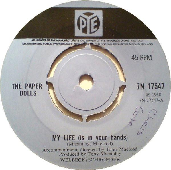 Paper Dolls - My Life (Is In Your Hands)