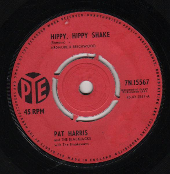 Pat Harris, The Blackjacks - Hippy Hippy Shake