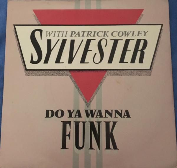 Patrick Cowley, Sylvester - Do Ya Wanna Funk
