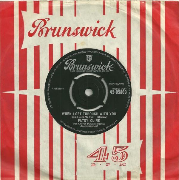 Patsy Cline - When I Get Through With You (You'll Love Me Too)